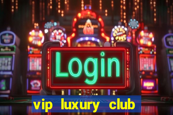 vip luxury club porto alegre