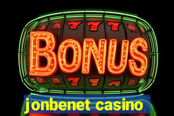 jonbenet casino