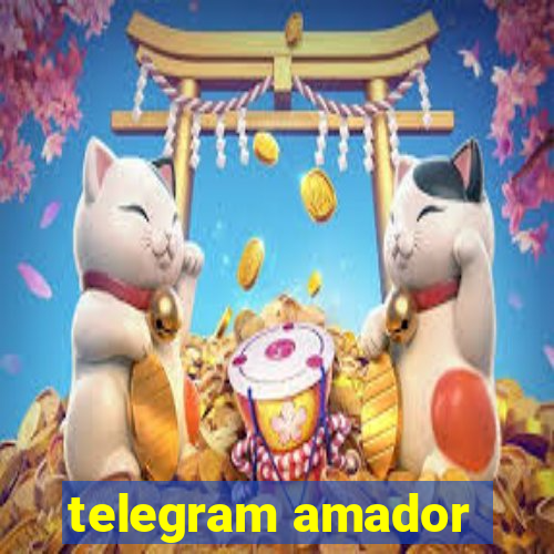 telegram amador