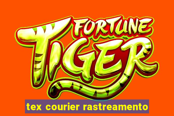 tex courier rastreamento