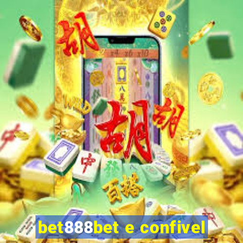 bet888bet e confivel