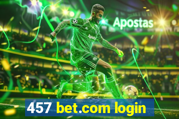 457 bet.com login