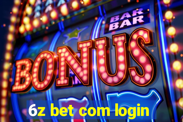 6z bet com login