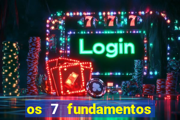 os 7 fundamentos da umbanda