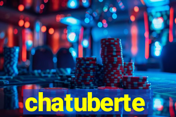 chatuberte