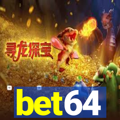 bet64