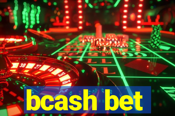 bcash bet