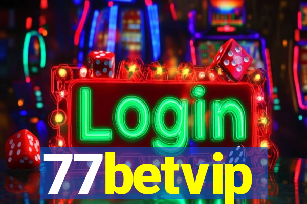 77betvip