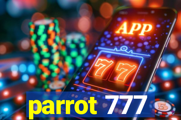 parrot 777