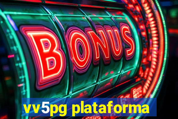 vv5pg plataforma