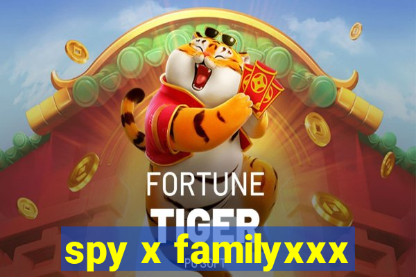 spy x familyxxx