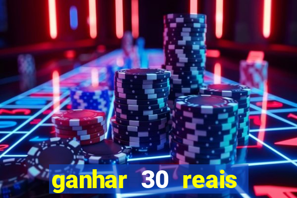 ganhar 30 reais agora no pix