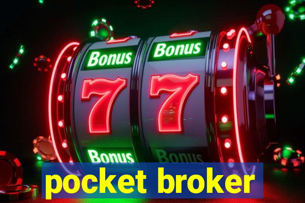 pocket broker