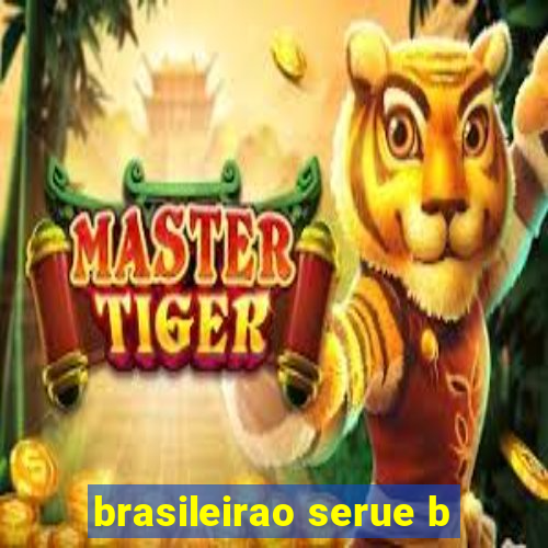 brasileirao serue b