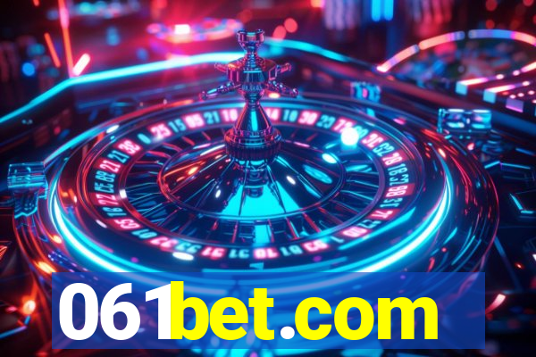 061bet.com