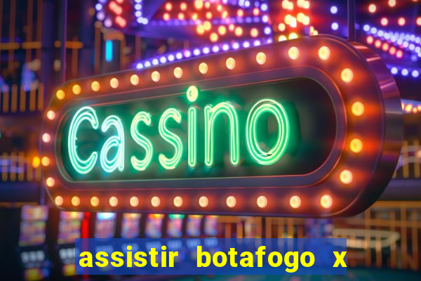 assistir botafogo x sao paulo futemax