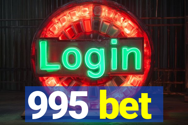 995 bet