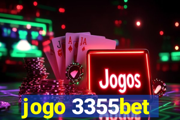 jogo 3355bet