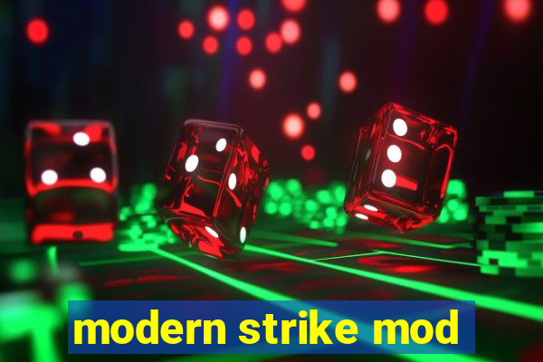 modern strike mod