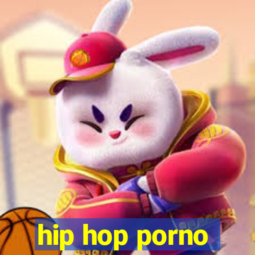 hip hop porno