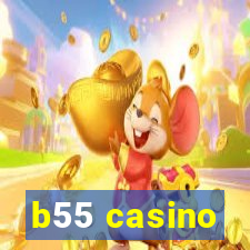 b55 casino