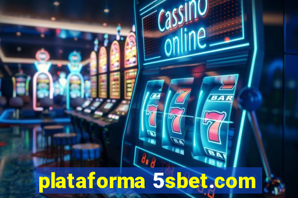 plataforma 5sbet.com