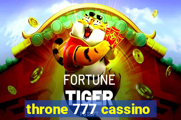 throne 777 cassino