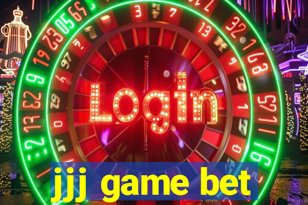 jjj game bet