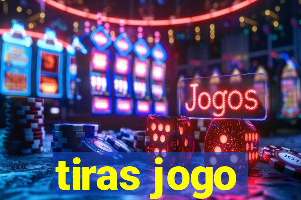 tiras jogo