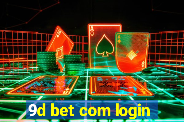 9d bet com login