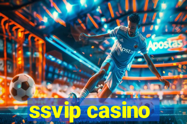 ssvip casino