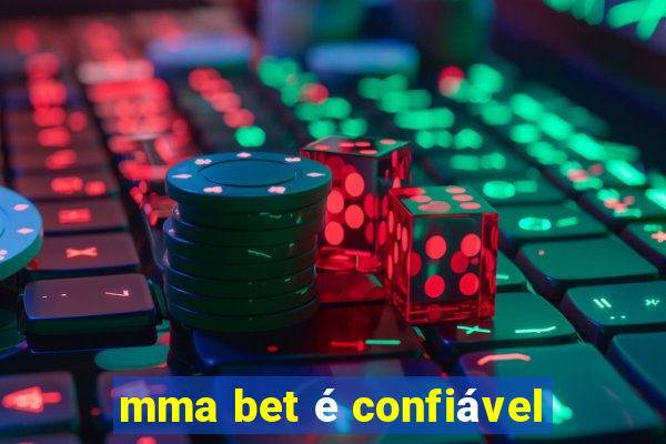 mma bet é confiável