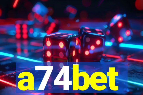 a74bet