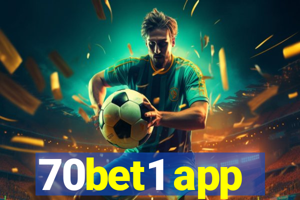 70bet1 app