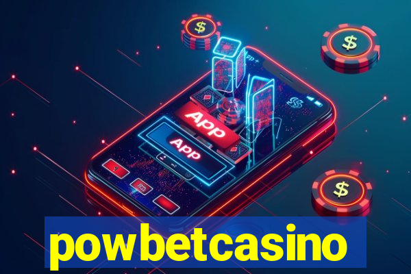 powbetcasino