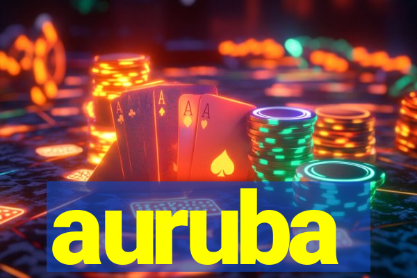 auruba