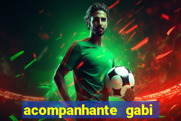 acompanhante gabi milan presidente prudente