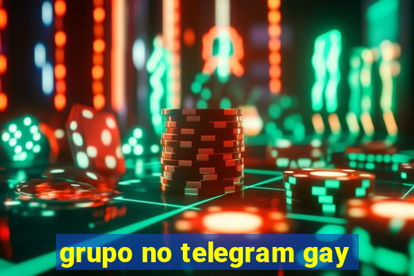 grupo no telegram gay