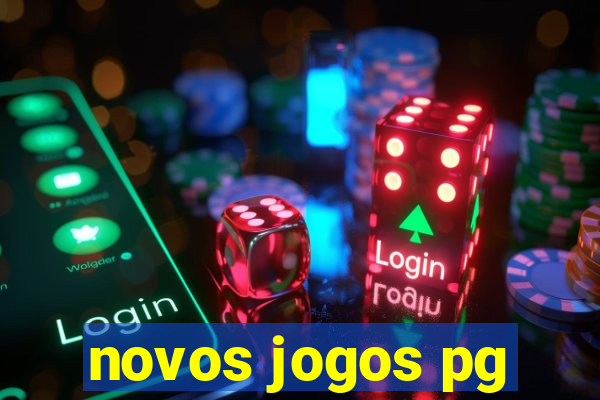 novos jogos pg