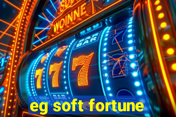 eg soft fortune