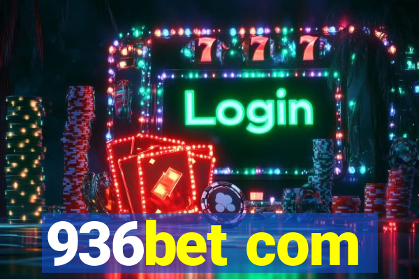 936bet com