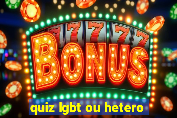 quiz lgbt ou hetero