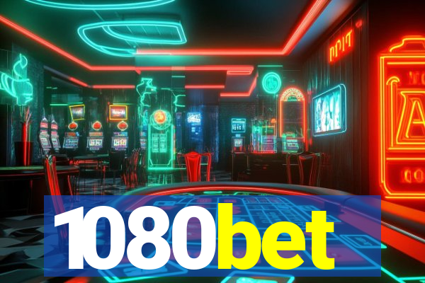 1080bet