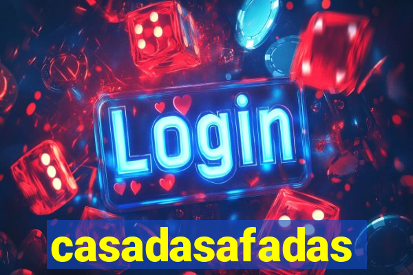 casadasafadas