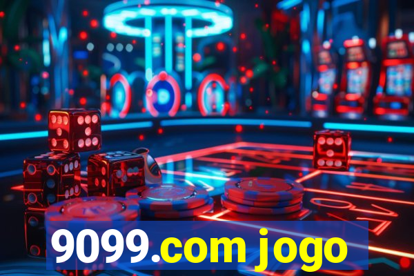 9099.com jogo