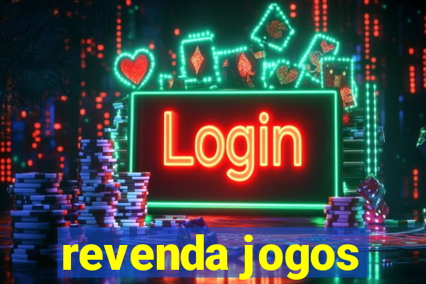 revenda jogos