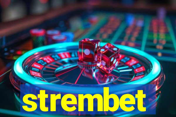 strembet