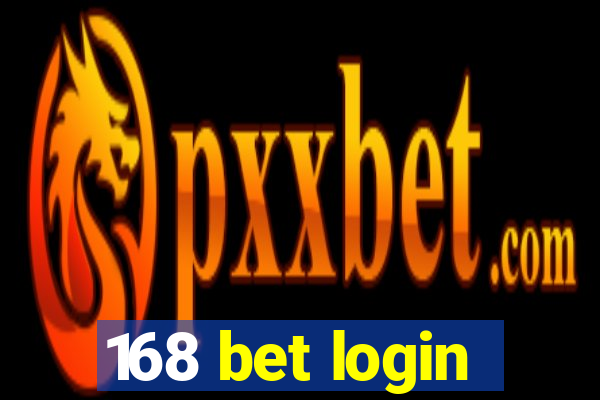 168 bet login