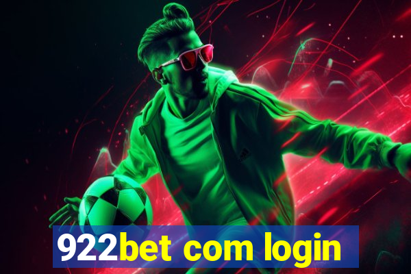 922bet com login