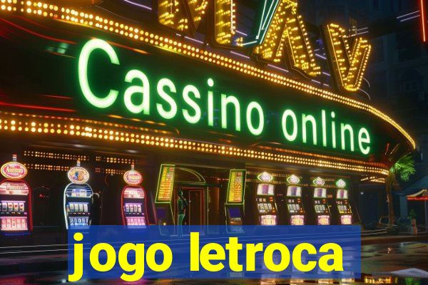 jogo letroca